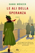 Cover-Bild zum Titel 'Le ali della speranza' von 'Hanni Münzer'