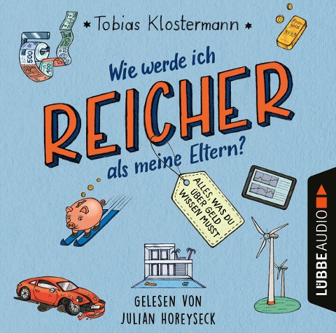 Wie werde ich reicher als meine Eltern? - Tobias Klostermann