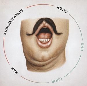 Hütte und Chor - Max Andrzejewski