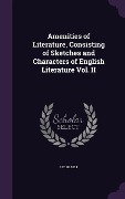 Cover-Bild zum Titel 'Amenities of Literature, Consisting of Sketches and Characters of English Literature Vol. II' von 'I. D'Israeli'