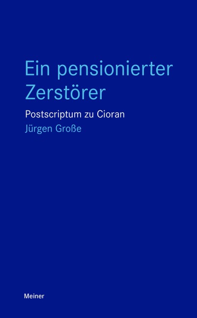 Ein pensionierter Zerstörer - Jürgen Große