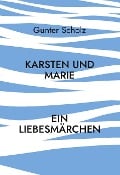 Karsten und Marie - Gunter Scholz
