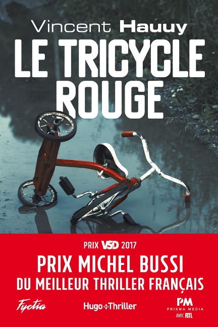 Le tricycle rouge - Prix Michel Bussi du meilleur thriller français - Vincent Hauuy