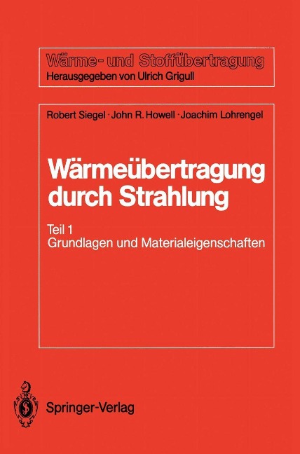 Wärmeübertragung durch Strahlung - Robert Siegel, John R. Howell, Joachim Lohrengel