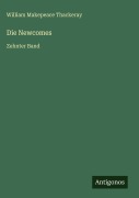 Cover-Bild zum Titel 'Die Newcomes' von 'William Makepeace Thackeray'