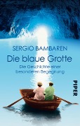 Cover-Bild zum Titel 'Die Blaue Grotte' von 'Sergio Bambaren'