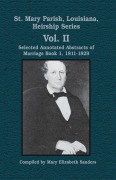 Cover-Bild zum Titel 'St. Mary Parish, Louisiana, Heirship Series: Book 1, 1811-1829' von ''