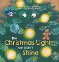 The Christmas Light That Didn't Shine - Susan Wallenburg