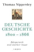 Cover-Bild zum Titel 'Deutsche Geschichte 1800-1866' von 'Thomas Nipperdey'