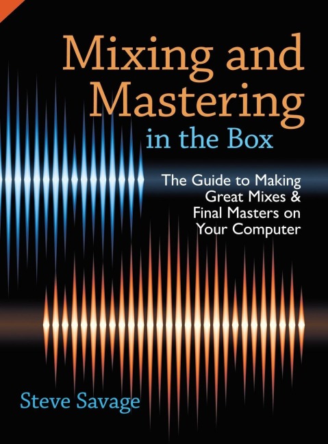 MIXING & MASTERING IN THE BOX C - Savage