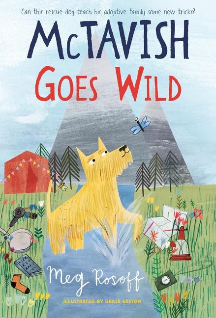 McTavish Goes Wild - Meg Rosoff