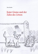 Cover-Bild zum Titel 'Kater Gismo und der Zahn des Löwen' von 'Uwe Goeritz'