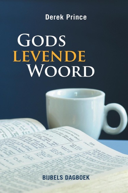 Declaring God's Word - DUTCH - Derek Prince