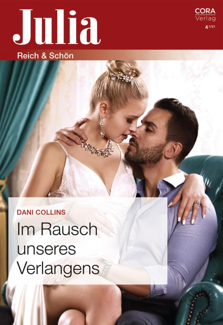 Im Rausch unseres Verlangens - Dani Collins