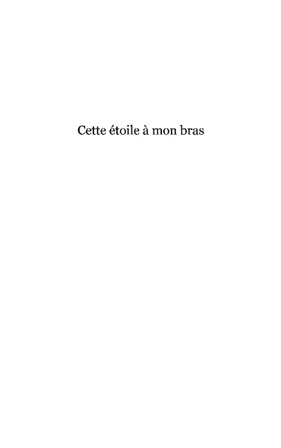 Cette etoile a mon bras - Setare Enayatzadeh