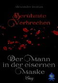 Cover-Bild zum Titel 'Der Mann in der eisernen Maske - Essay' von 'Alexandre Dumas'