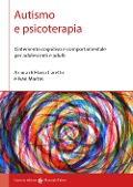 Cover-Bild zum Titel 'Autismo e psicoterapia. L'intervento cognitivo e comportamentale per adolescenti e adulti' von ''