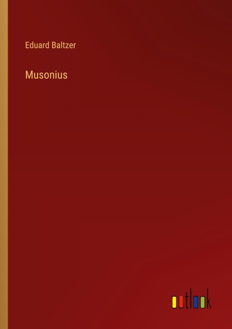 Musonius - Eduard Baltzer