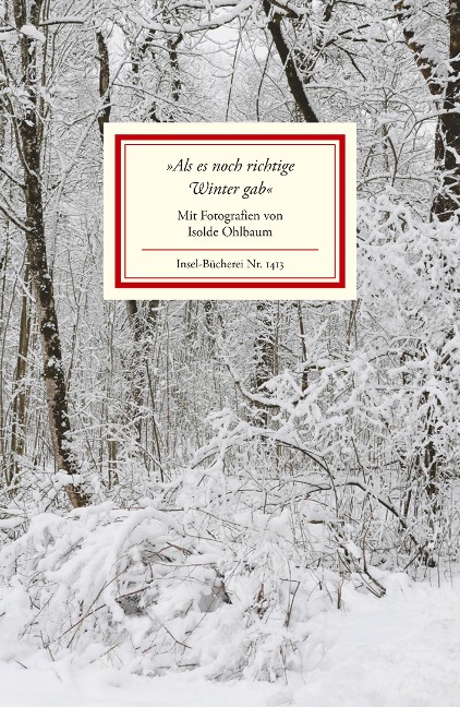 »Als es noch richtige Winter gab« - 