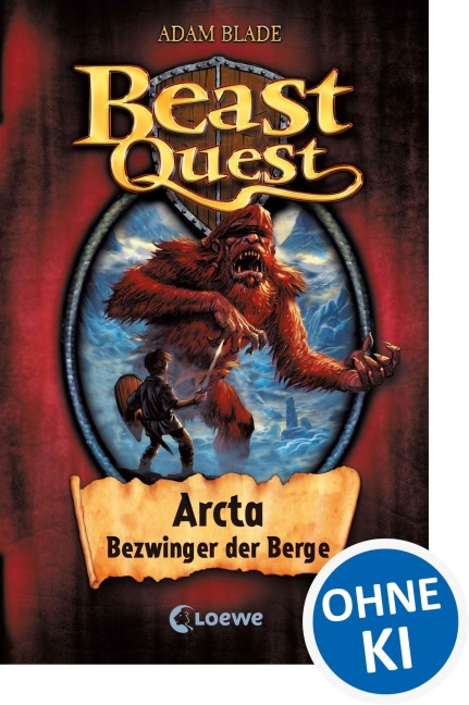 Beast Quest 03. Arcta, Bezwinger der Berge - Adam Blade