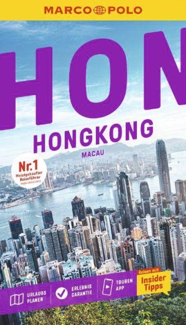 MARCO POLO Reiseführer Hongkong, Macau - Hans Wilm Schütte, Oliver Fülling
