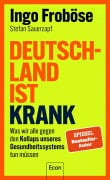 Cover-Bild zum Titel 'Deutschland ist krank' von 'Ingo Froböse, Stefan Sauerzapf'