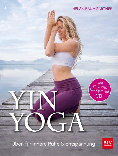 Yin Yoga - Helga Baumgartner