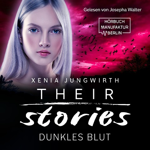 Dunkles Blut - Xenia Jungwirth