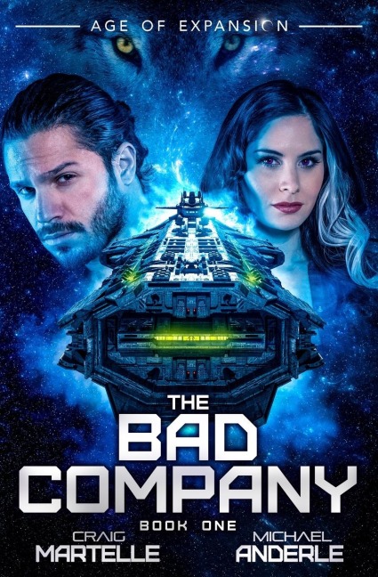 The Bad Company - Craig Martelle, Michael Anderle