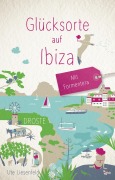 Cover-Bild zum Titel 'Glücksorte auf Ibiza. Mit Formentera' von 'Ute Liesenfeld'