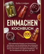 Cover-Bild zum Titel 'Einmachen Kochbuch' von 'Sofia Lindgen'
