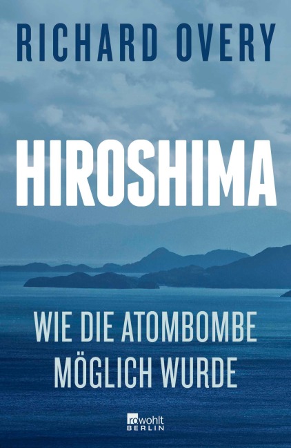 Hiroshima - Richard Overy