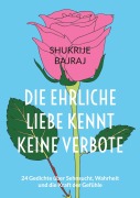 Cover-Bild zum Titel 'Die Ehrliche Liebe kennt keine Verbote' von 'Shukrije Bajraj'
