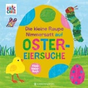 Cover-Bild zum Titel 'Die kleine Raupe Nimmersatt auf Ostereiersuche' von 'Eric Carle'