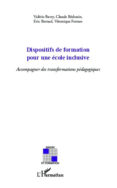 Dispositifs de formation pour une école inclusive - Bernad, Bedouin, Fortun, Barry