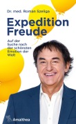 Cover-Bild zum Titel 'Expedition Freude' von 'Roman Szeliga'