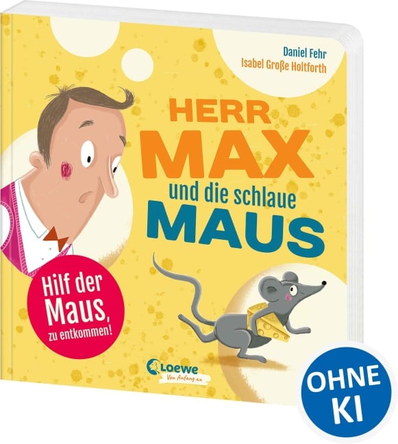 Herr Max und die schlaue Maus - Daniel Fehr