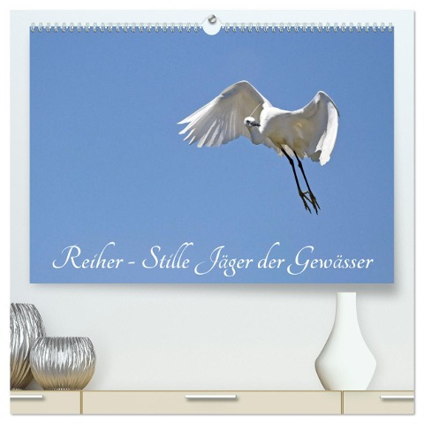 Reiher - Stille Jäger der Gewässer (hochwertiger Premium Wandkalender 2025 DIN A2 quer), Kunstdruck in Hochglanz - Benny Trapp