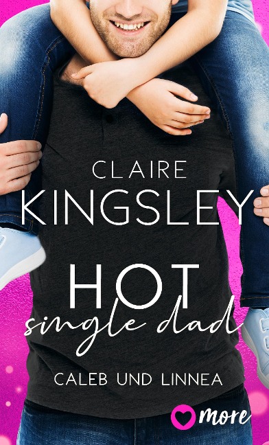 Hot Single Dad - Claire Kingsley