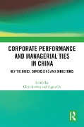 Cover-Bild zum Titel 'Corporate Performance and Managerial Ties in China' von ''