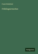 Cover-Bild zum Titel 'Frühlingserwachen' von 'Frank Wedekind'