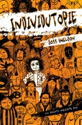 Cover-Bild zum Titel 'INDIVIDUTOPIE' von 'Joss Sheldon'