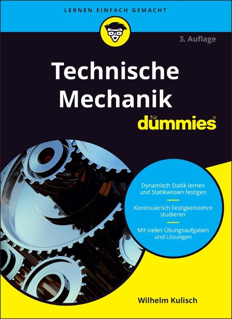 Technische Mechanik für Dummies - Wilhelm Kulisch