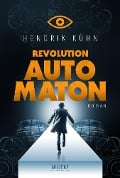 REVOLUTION AUTOMATON - Hendrik Kühn