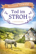 Cover-Bild zum Titel 'Tod im Stroh' von 'Susanne Oswald'