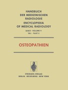 Cover-Bild zum Titel 'Osteopathien' von 'S. Bosnjakovic-Büscher, I. Greinacher, L. Diethelm, H. H. Ellegast, H. Fritz'