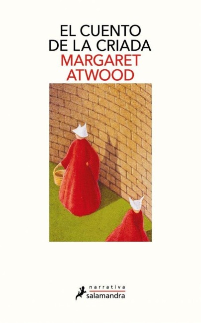 El Cuento de la Criada / The Handmaid's Tale - Margaret Atwood