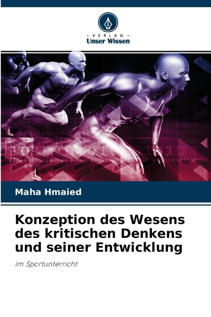 Konzeption des Wesens des kritischen Denkens und seiner Entwicklung - Maha Hmaied