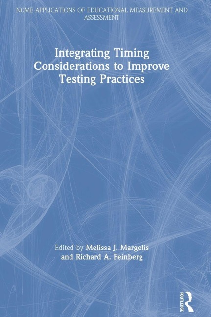 Integrating Timing Considerations to Improve Testing Practices - 