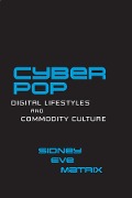 Cover-Bild zum Titel 'Cyberpop' von 'Sidney Eve Matrix'